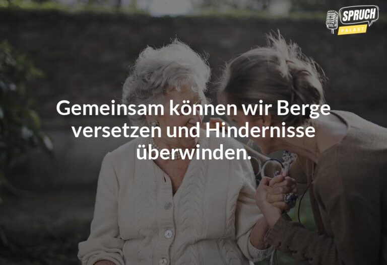 Gemeinsam durch dick und dünn Die schönsten Sprüche für deinen