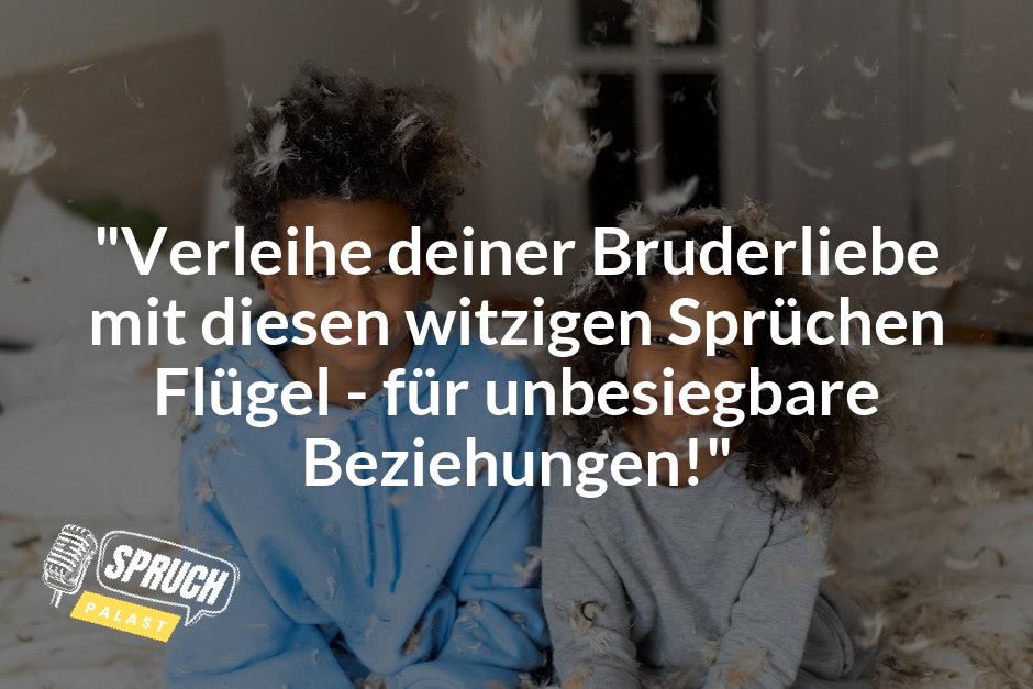 bruder_sprüche_lustig_featured_image