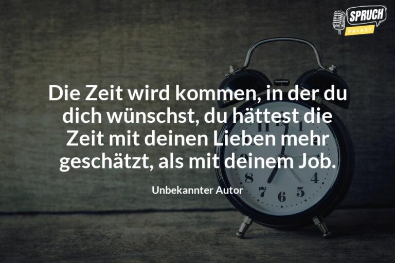 Die Zeit wird kommen Warum diese Sprüche dich zum Nachdenken bringen