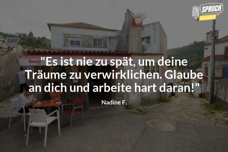 10 inspirierende 'Du kannst alles schaffen' Sprüche von echten Menschen