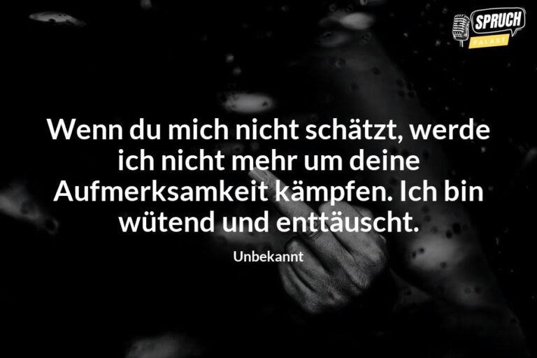 10 ehrliche Sprüche für den Moment, wenn du wütend und enttäuscht bist