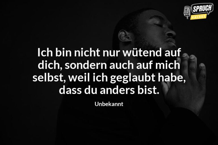 10 ehrliche Sprüche für den Moment, wenn du wütend und enttäuscht bist