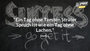 Torsten Sträter Sprüche Der beste Grund zum Lachen